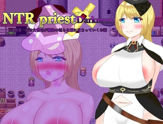 NTRPriestDarkness -勇者一行の女僧侶が魔物の淫らな策にハマっていくお話- cover