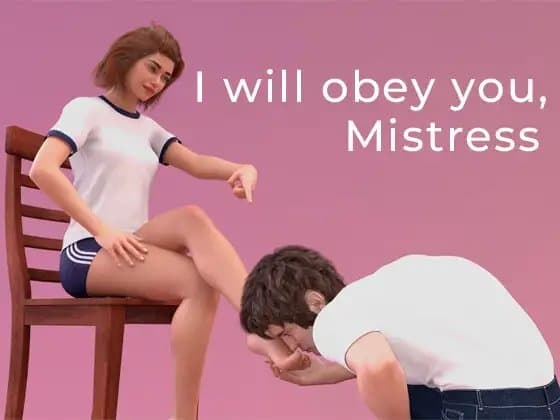 I will obey you, Mistress cover