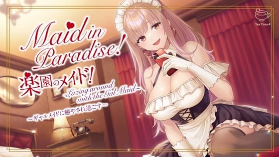 Maid in Paradise! ~ Lazing around with the Gal Maid ~ (楽園のメイド! ～ギャルメイドに癒やされ過ごす～) 【日本語字幕付き・英語音声】 cover