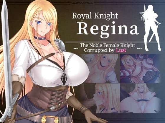 [ENG TL Patch] Royal Knight Regina ~The Noble Female Knight Corrupted by Lust~ cover