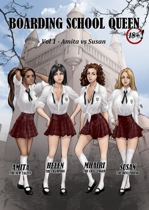 Boarding School Queen Vol 1 - Amita Vs Susan cover