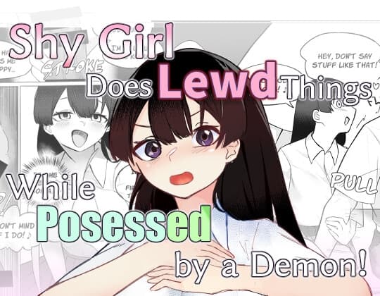 Shy Girl Does Lewd Things While Possessed by a Demon! cover