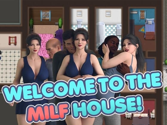 Welcome to the MILF House! cover