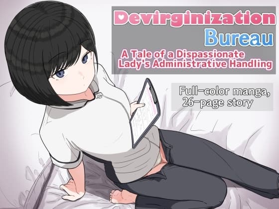 Devirginization Bureau: A Tale of a Dispassionate Lady's Administrative Handling cover